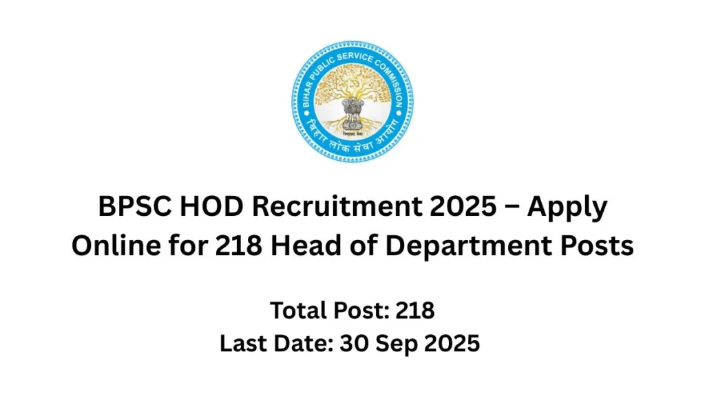 BPSC HOD Recruitment 2025 Apply Online 218 Posts